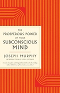 Cover: Prosperous Power of Your Subconscious Mind - GPS Guides to Life
