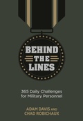 Cover: Behind the Lines - BroadStreet Publishing Group, LLC