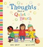 Cover: Thoughts from a Quiet Bench - Hodder Children's Books