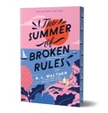 Cover: The Summer of Broken Rules (Collector's Edition) - Sourcebooks Fire