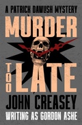 Cover: Murder Too Late - Open Road Media Mystery & Thriller