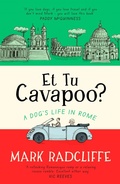 Cover: Et Tu, Cavapoo? The instant Sunday Times bestseller - Corsair