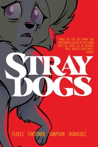 Abbildung von: Stray Dogs: Omnibite Edition - Image Comics