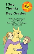 Cover: I Say Thanks / Doy gracias - Xist Publishing