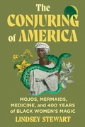 Cover: The Conjuring of America - Grand Central Publishing