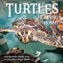 Cover: Turtles Heading Home! - Imagine Publishing, Inc