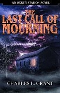 Cover: The Last Call of Mourning - Macabre Ink