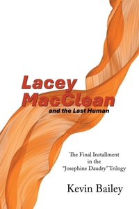 Enlarge image Cover: Lacey MacClean and the Last Human - iUniverse