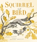 Cover: Squirrel and Bird - Tiger Tales.
