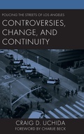Cover: Policing the Streets of Los Angeles - Lexington Books