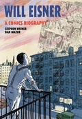 Cover: Will Eisner: A Comics Biography - NBM Publishing Company