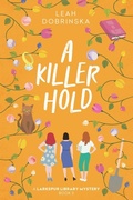 Cover: A Killer Hold - LEVEL BEST BOOKS