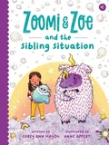 Cover: Zoomi and Zoe and the Sibling Situation - Quirk Books