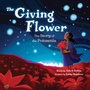 Cover: The Giving Flower - Sourcebooks Jabberwocky