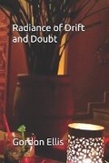 Cover: Radiance of Drift and Doubt - Rootless Tree
