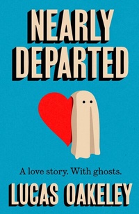 Abbildung von: Nearly Departed - Bedford Square Publishers