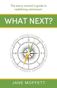 Abbildung von: What Next? - Practical Inspiration Publishing