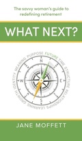 Cover: What Next? - Practical Inspiration Publishing