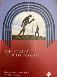 Enlarge image Cover: The Strata Florida Pilgrim - Strata Florida Trust Books