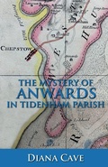 Cover: The Mystery of Anwards in Tidenham Parish - PN Books