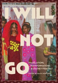 Abbildung von: I Will Not Go - Kaya Press