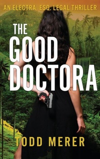 Enlarge image Cover: The Good Doctora - Mission Point Press