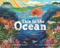 Cover: This Is the Ocean - Science, Naturally!