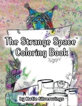 Cover: The Strange Space Coloring Book - Peptalk Productions, LLC
