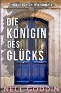 Cover: Die Koenigin des Gluecks - Goddin Books