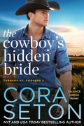 Cover: The Cowboy's Hidden Bride (Turners vs Coopers Chance Creek, #3) - One Acre Press