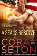 Cover: A SEAL's Resolve (SEALs of Chance Creek, #6) - One Acre Press