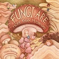 Cover: Fungi Are... - Tielmour Press