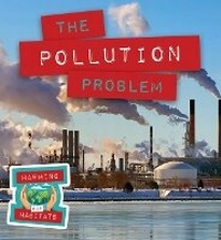 Enlarge image Cover: The Pollution Problem - Enslow Publishing
