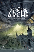Cover: La Derni&egrave;re arche - Critic