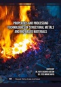 Cover: Properties and Processing Technologies of Structural Metals and Bio-Based Materials - Trans Tech Publications Ltd