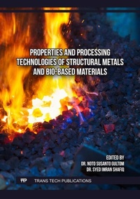 Enlarge image Cover: Properties and Processing Technologies of Structural Metals and Bio-Based Materials - Trans Tech Publications Ltd