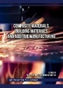 Cover: Composite Materials, Building Materials and Additive Manufacturing - Trans Tech Publications Ltd