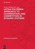 Cover: Lotka-Volterra-Approach to Cooperation and Competition in Dynamic Systems - De Gruyter