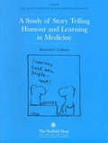 Cover: A Study of Story Telling, Humour and Learning in Medicine - Stationery Office Books