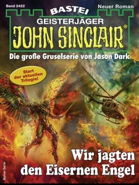 Abbildung von: John Sinclair 2422 - Bastei Lübbe
