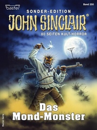 Abbildung von: John Sinclair Sonder-Edition 250 - Bastei Lübbe