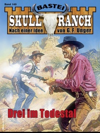 Enlarge image Cover: Skull-Ranch 149 - Bastei Lübbe