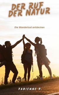 Abbildung von: Der Ruf der Natur - epubli