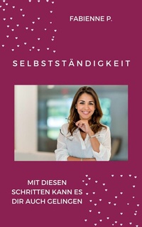 Abbildung von: Selbstständigkeit - epubli