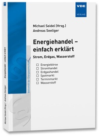 Abbildung von: Energiehandel - einfach erklärt - VDE Verlag