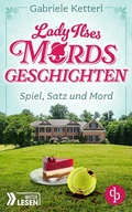 Cover: Spiel, Satz und Mord - dp DIGITAL PUBLISHERS GmbH