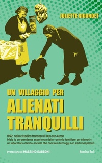 Abbildung von: Un villaggio per alienati tranquilli - Homeless Book