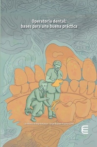 Abbildung von: Operatoria dental: bases para una buena práctica - Fondo Editorial - Ediciones Universidad Cooperativa de Colombia