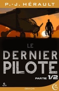 Cover: Le Dernier Pilote 1 - Critic