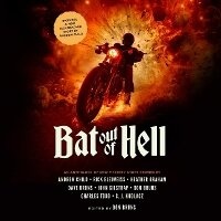 Enlarge image Cover: Bat Out of Hell - Blackstone Publishing